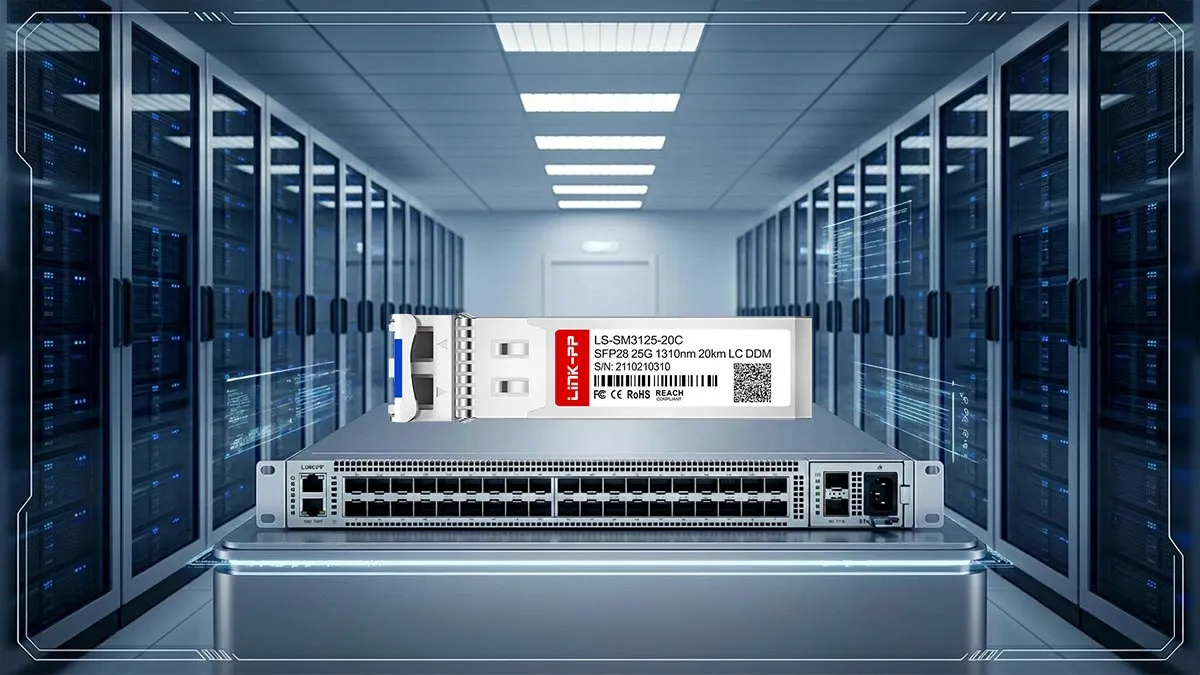 LINK-PP LS-SM3125-20C 25G SFP28 Optical Module