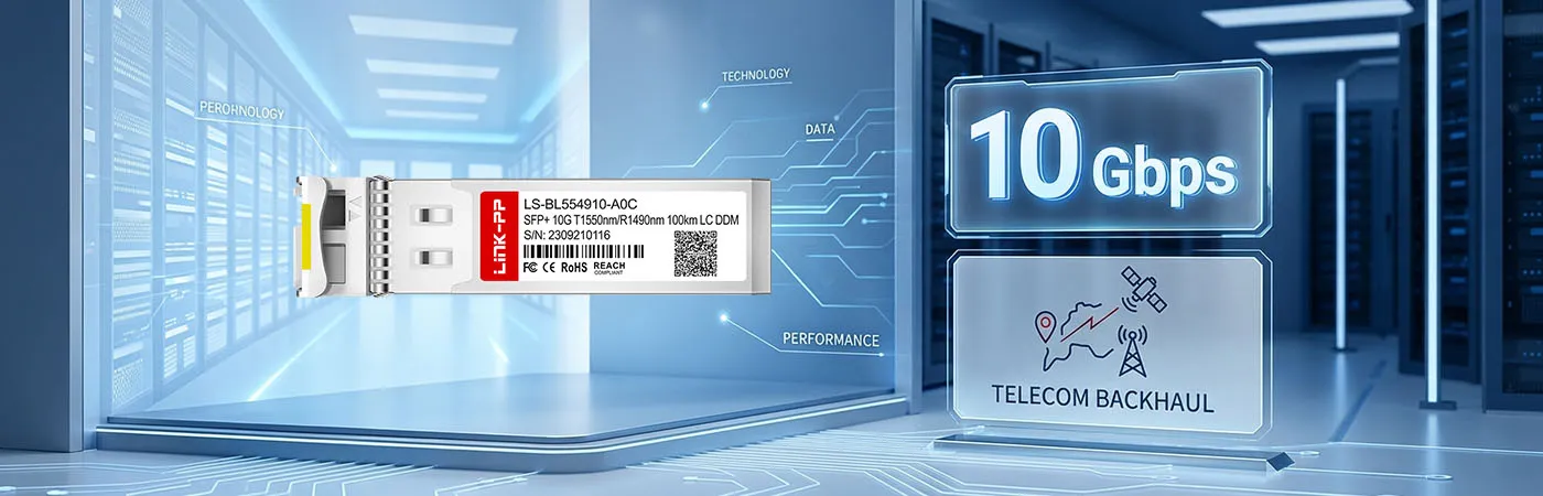 10GB-BX100-D 10 Gbps Connectivity for Telcom Backhaul