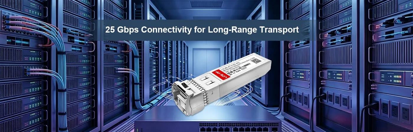 LS-BL273125-40C 25 Gbps Connectivity for Long-Range Transport