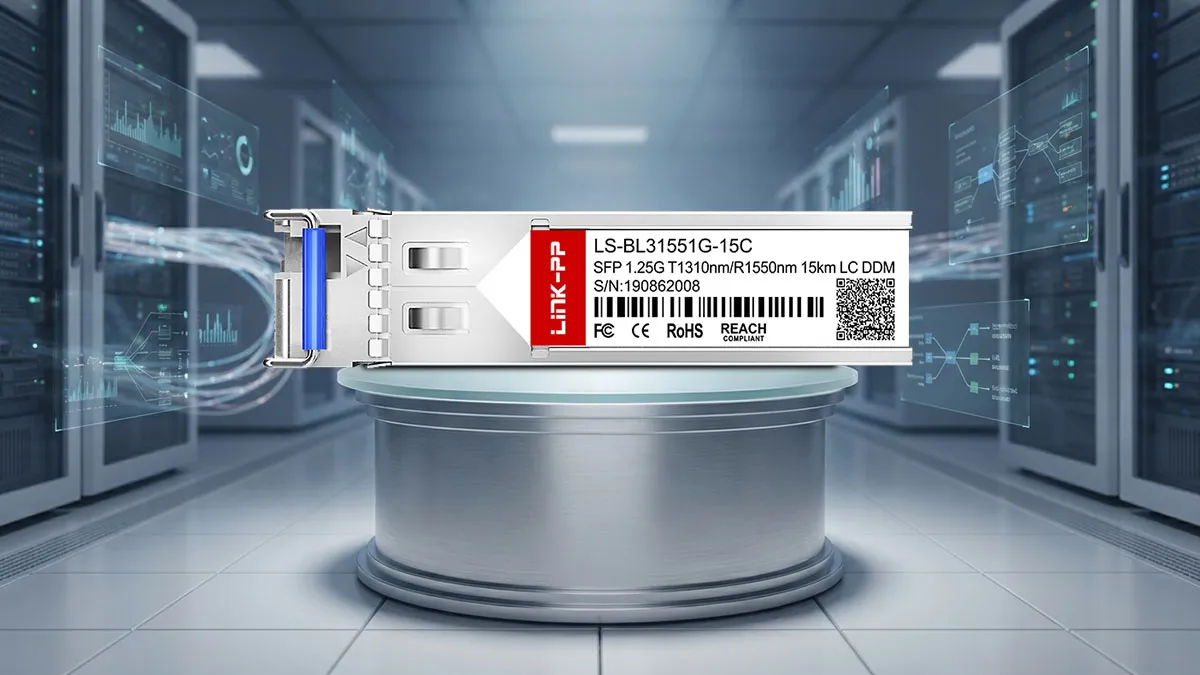 LINK-PP مواصفات وحدة SFP ثنائية الاتجاه LS-BL31551G-15C بسرعة 1 جيجابت