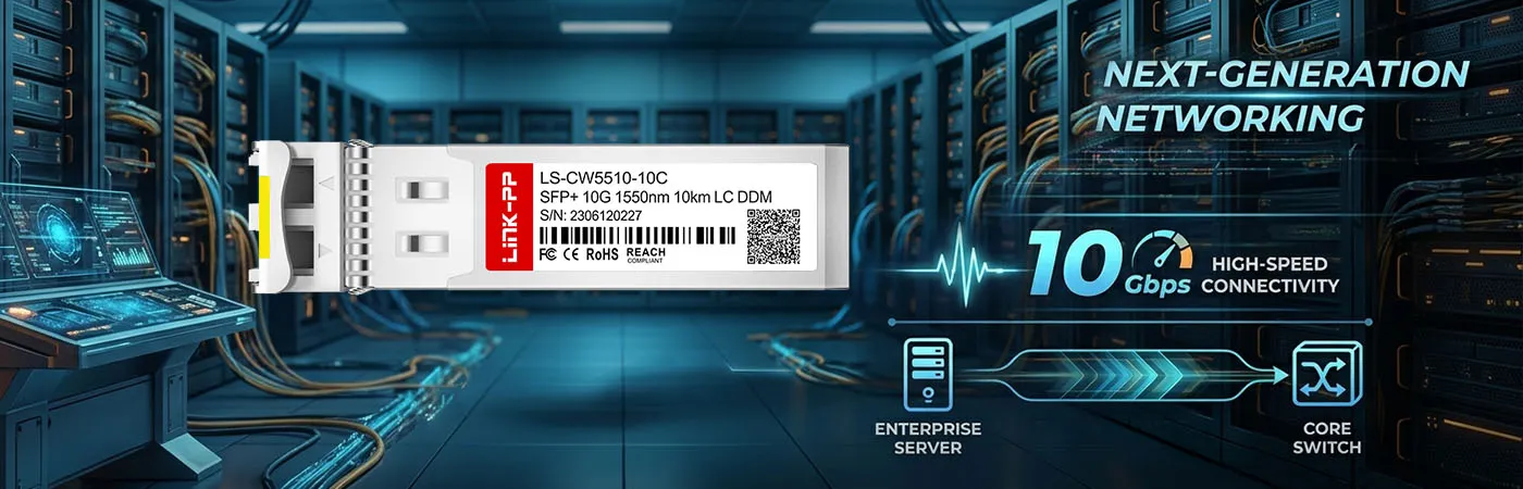 CWDM-SFP10G-10M: 10 Gbps Connectivity for Next-generation Networks