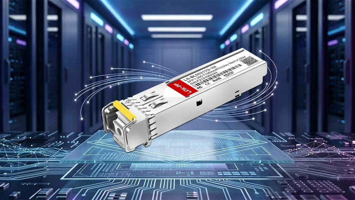 LINK-PP مواصفات وحدة SFP ثنائية الاتجاه LS-BL55311G-10I بسرعة 1 جيجابت