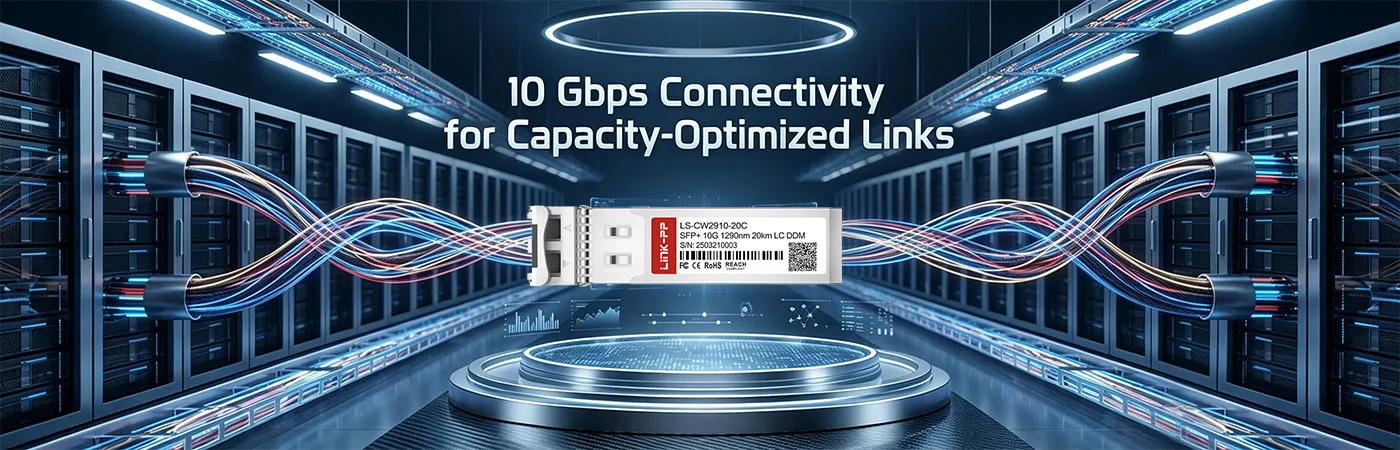 CWDM-SFP10G-20SP: 10 Gbps Connectivity for Capacity-Optimized Links