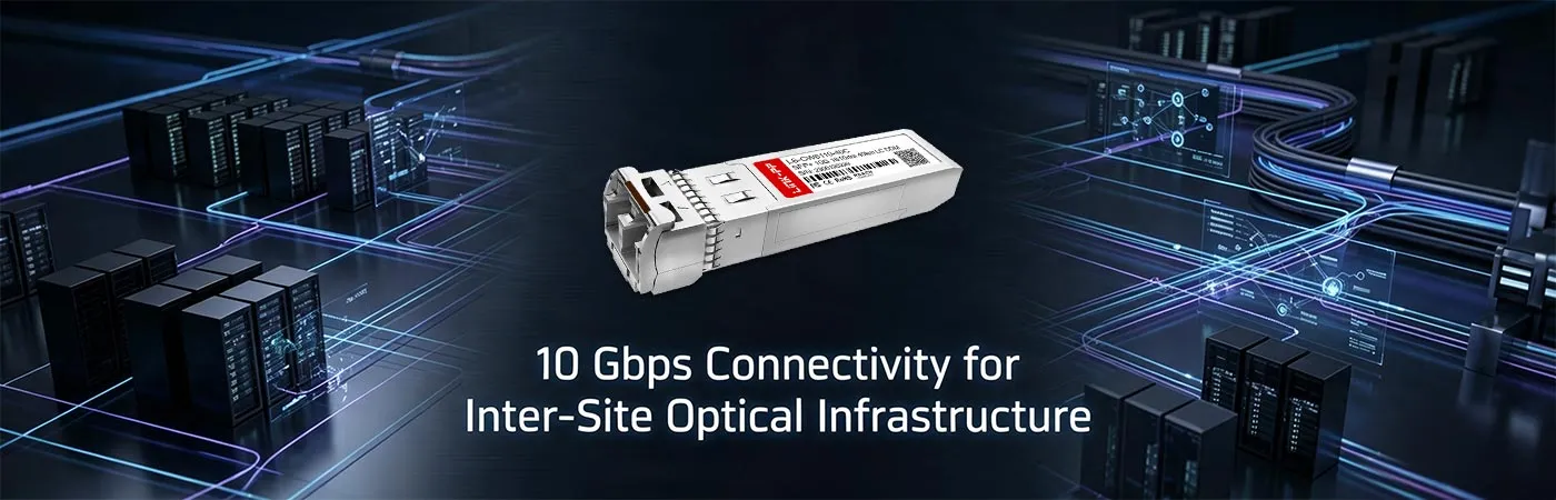 CWDM-SFP10G-1610: 10 Gbps Connectivity for Inter-Site Optical Infrastructure