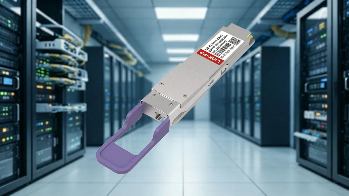 LINK-PP Specifiche del modulo LQ-BLA100-ZR4C 100G BiDi QSFP28
