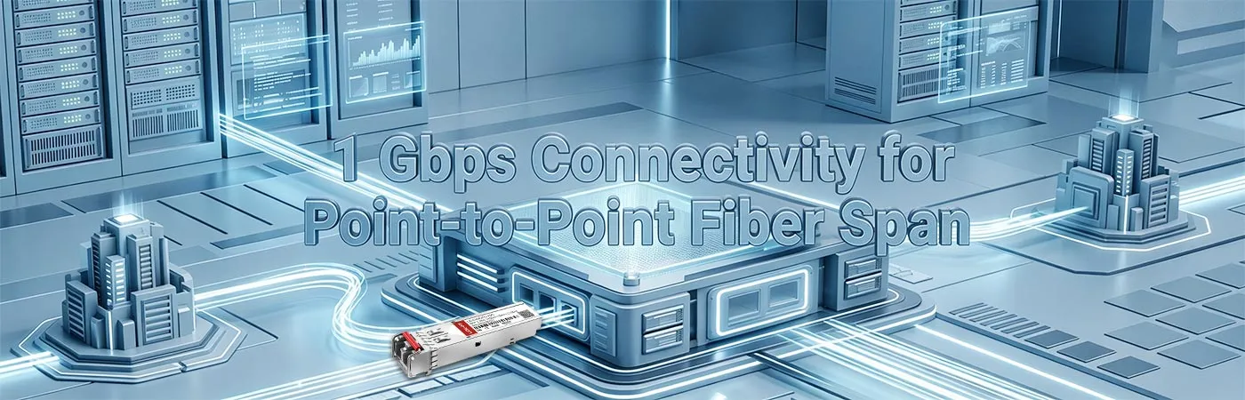 LS-CW431G-20C&nbsp;: Connectivité de 1&nbsp;Gbit/s pour liaison fibre optique point à point