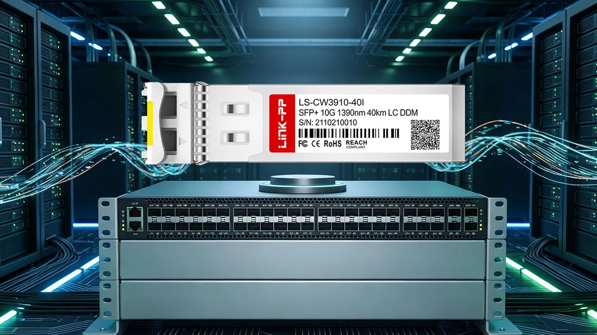 LINK-PP LS-CW3910-40I 10G SFP+ Optical Module