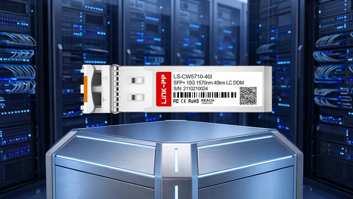 H3C CWDM-SFP10G-1570-40-I kompatibel LINK-PP 10G CWDM SFP+ Spezifikationen