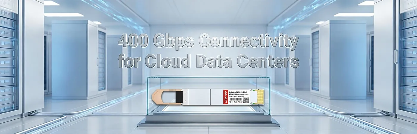 LO-M85400-SR8C: 400 Gbps Connectivity for Cloud Data Centers