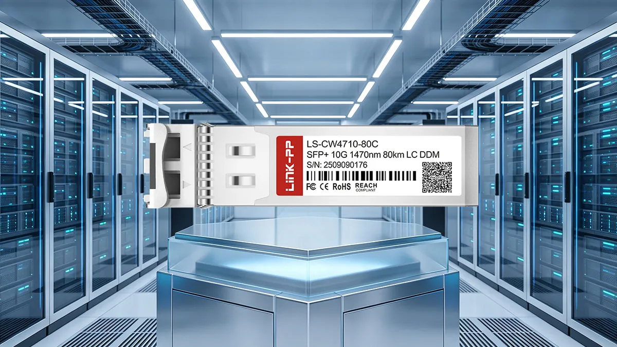 LINK-PP LS-CW4710-80C 10G CWDM SFP+ Specifications