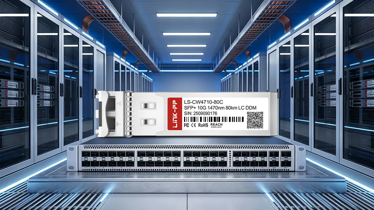 LINK-PP LS-CW4710-80C 10G SFP+ Optical Module