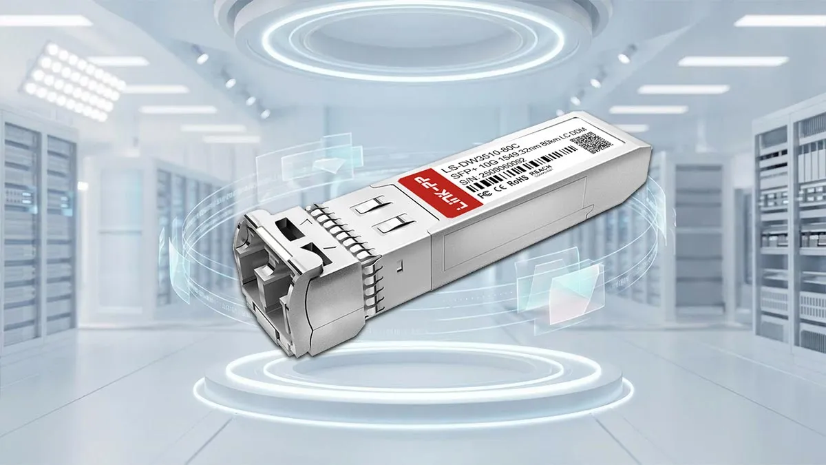 LINK-PP LS-DW3510-80C C35 10G SFP+ Specifications