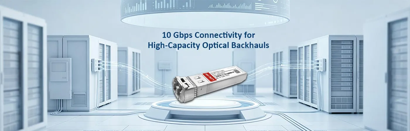 LS-DW4310-80C: 10 Gbps Connectivity for High-Capacity Optical Backhauls