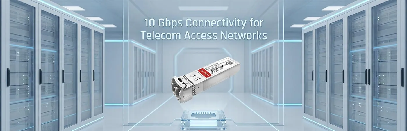 LS-DW4510-80C: 10 Gbps Connectivity for Telecom Access Networks