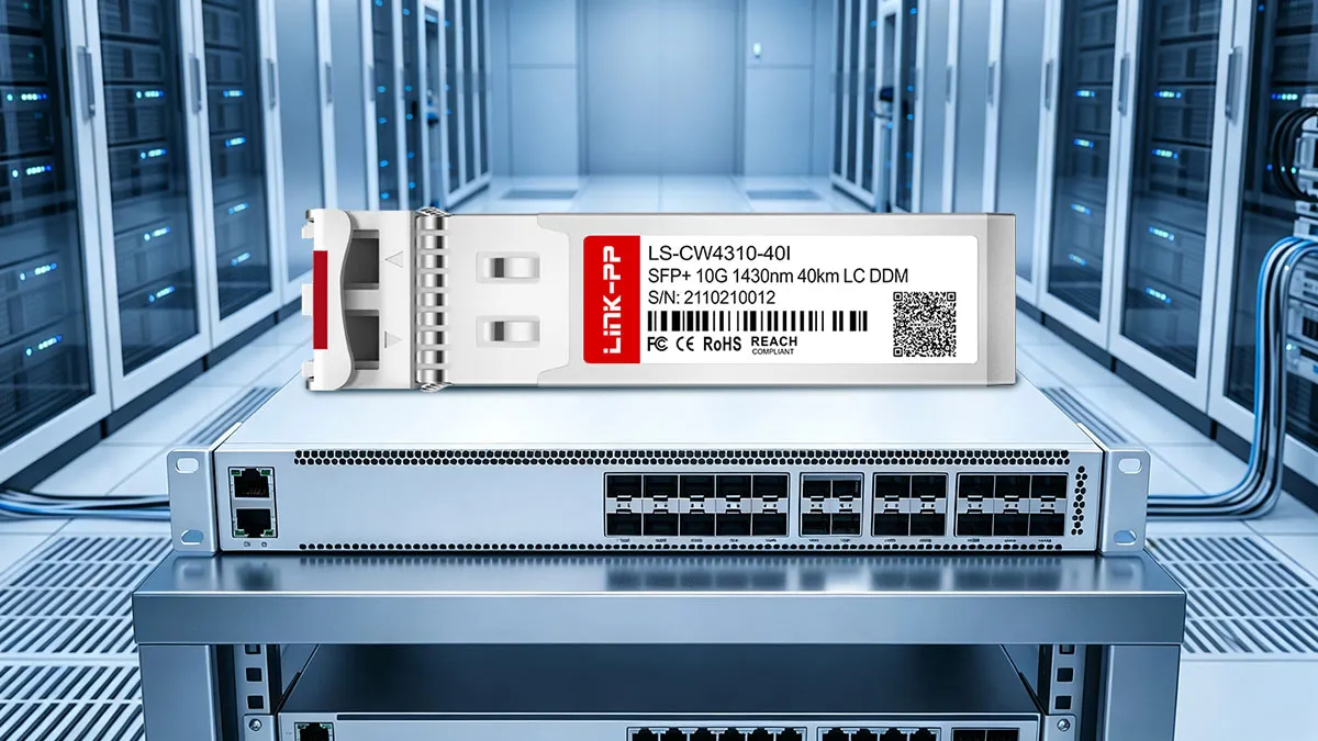 LINK-PP LS-CW4310-40I 10G SFP+ Optical Module