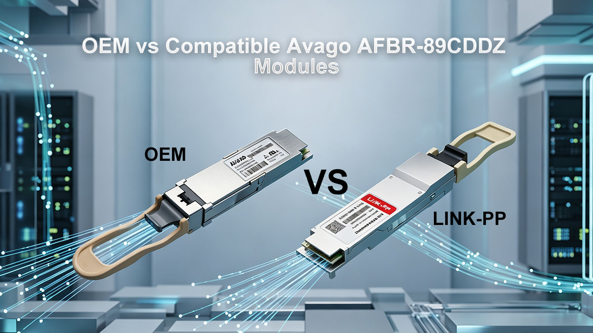 OEM vs Compatible Avago AFBR-89CDDZ Modules