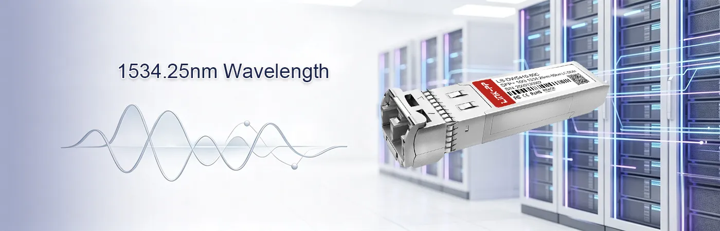 10G-SFPP-ZRD-1534.25 Module with 1534.25nm Wavelength