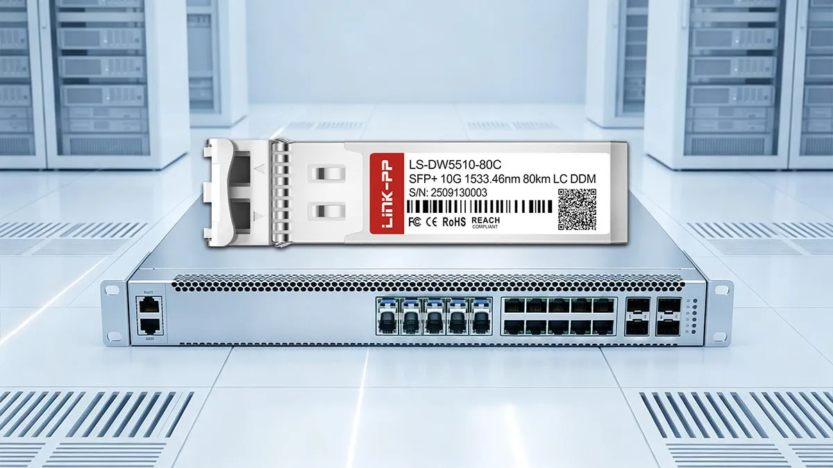 LINK-PP LS-DW5510-80C 10G SFP+ Optical Module