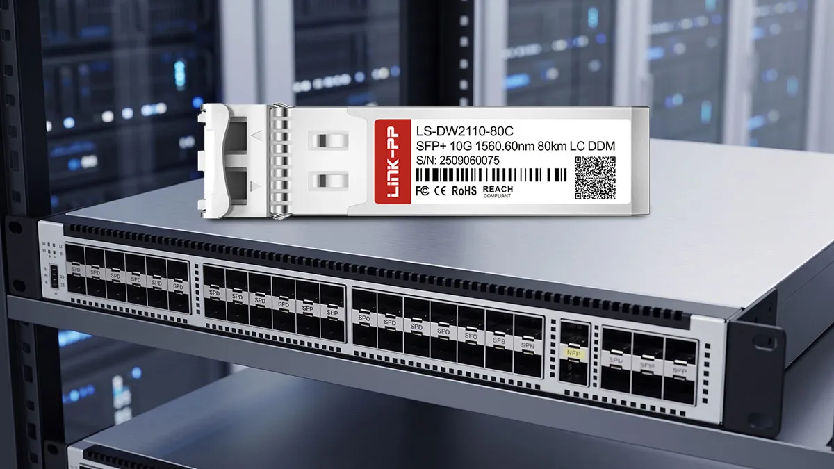 H3C DWDM-SFP10G-60.61-80 Compatible LINK-PP 10G SFP+ Optical Module