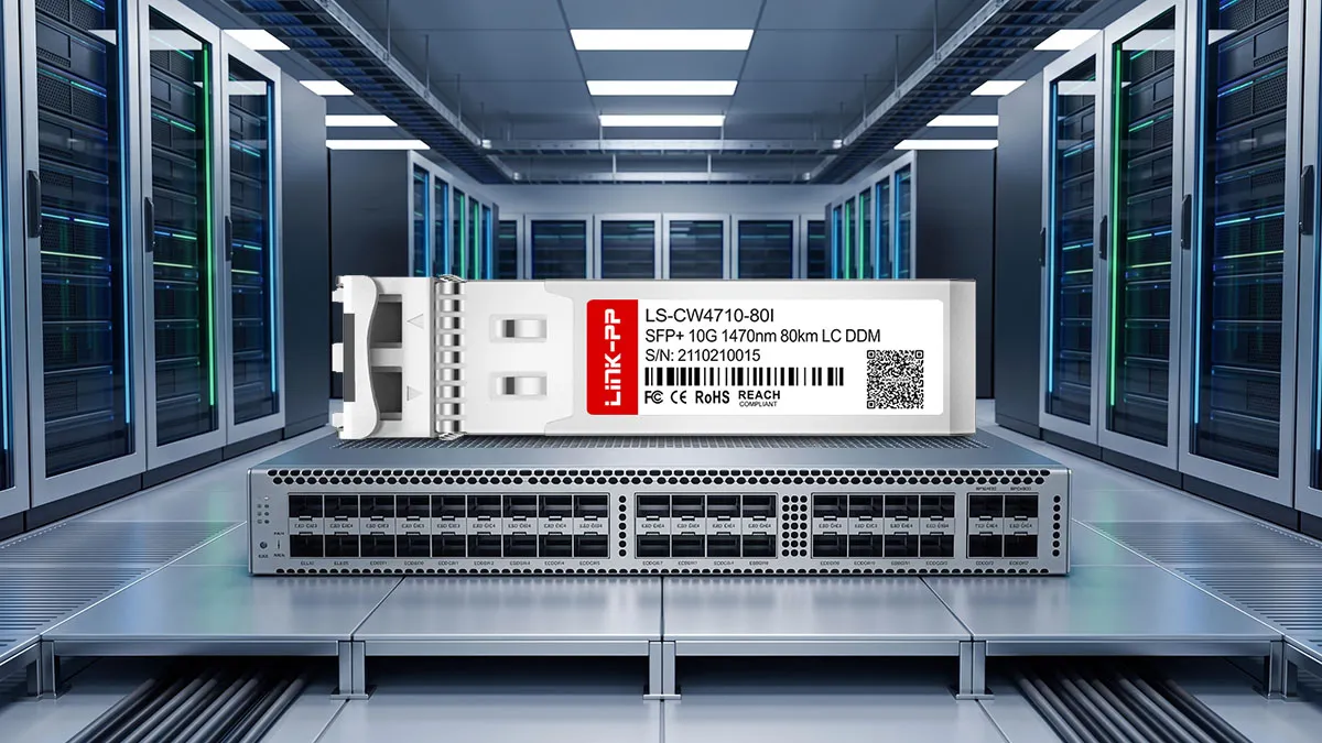 Netgear CW-SFP10G80-47-I Compatible LINK-PP 10G SFP+ Optical Module