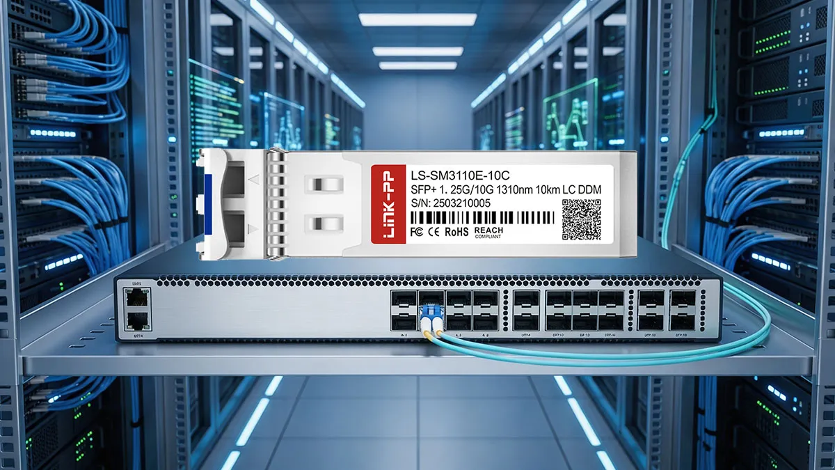 LINK-PP LS-SM3110E-10C 1G/10G Dual-rate SFP+ Optical Module