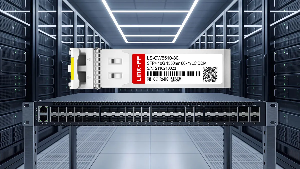 Netgear CW-SFP10G80-55-I Compatible LINK-PP 10G SFP+ Optical Module