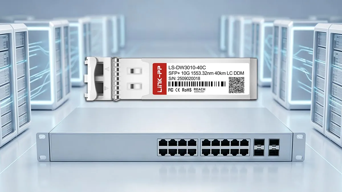 LINK-PP Module optique LS-DW3010-40C 10G SFP+