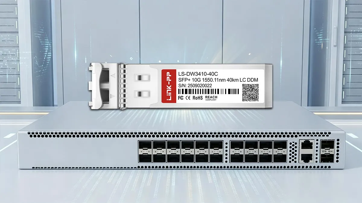 LINK-PP Mô-đun quang LS-DW3410-40C 10G SFP+