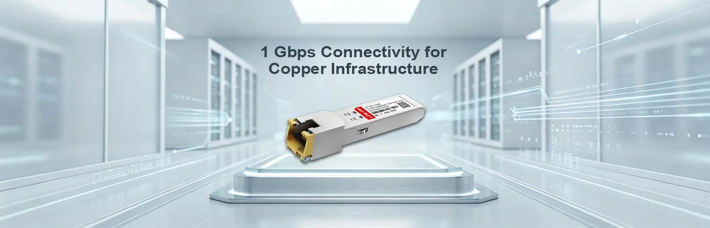 LP-SFP-TM8I: Kết nối 1 Gbps cho đường truyền cáp đồng