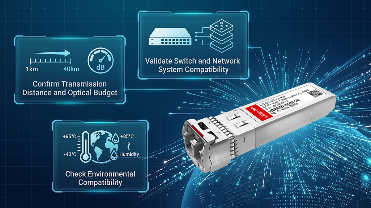 How to Evaluate SFP-10G-ER-I Before Outdoor Deployment