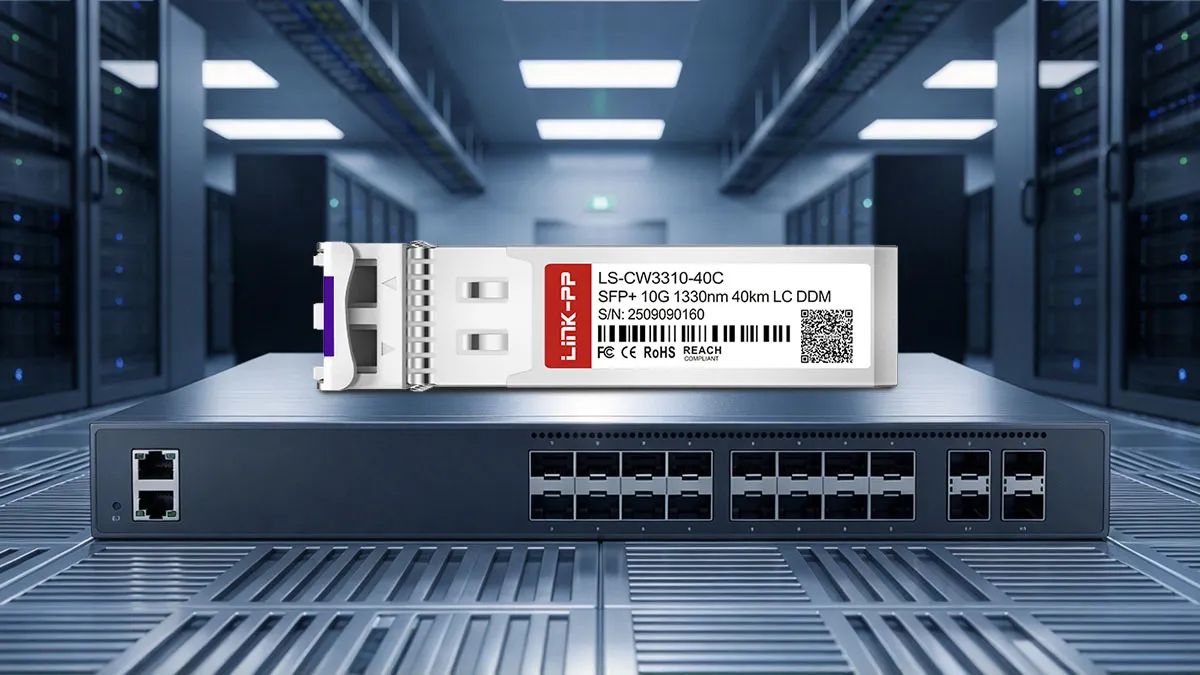 LINK-PP Mô-đun quang LS-CW3310-40C 10G SFP+