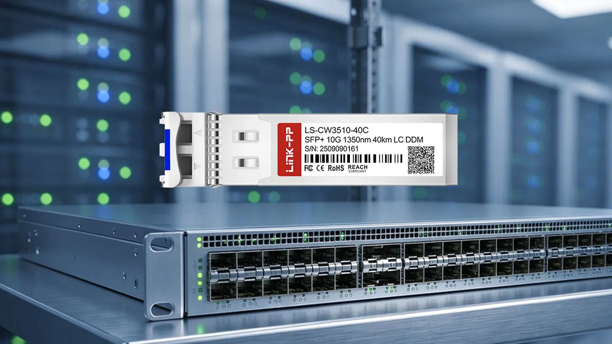 LINK-PP LS-CW3510-40C 10G SFP+ Optical Module