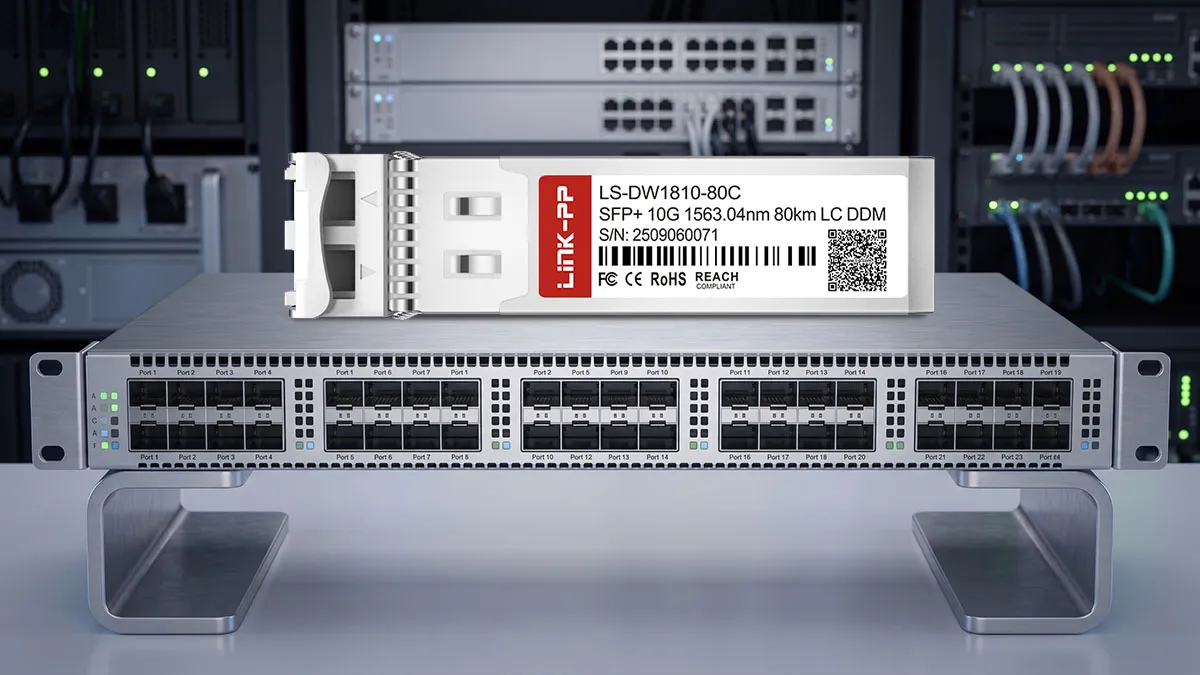 LINK-PP LS-DW1810-80C 10G SFP+ Optical Module