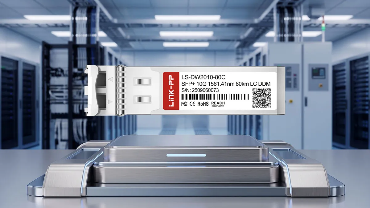 LINK-PP LS-DW2010-80C 10G DWDM SFP+ Specifications