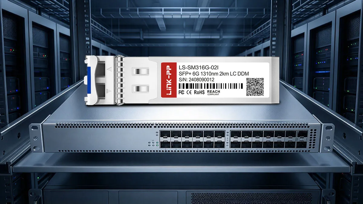 LINK-PP LS-SM316G-02I 6G SFP+ Optical Module