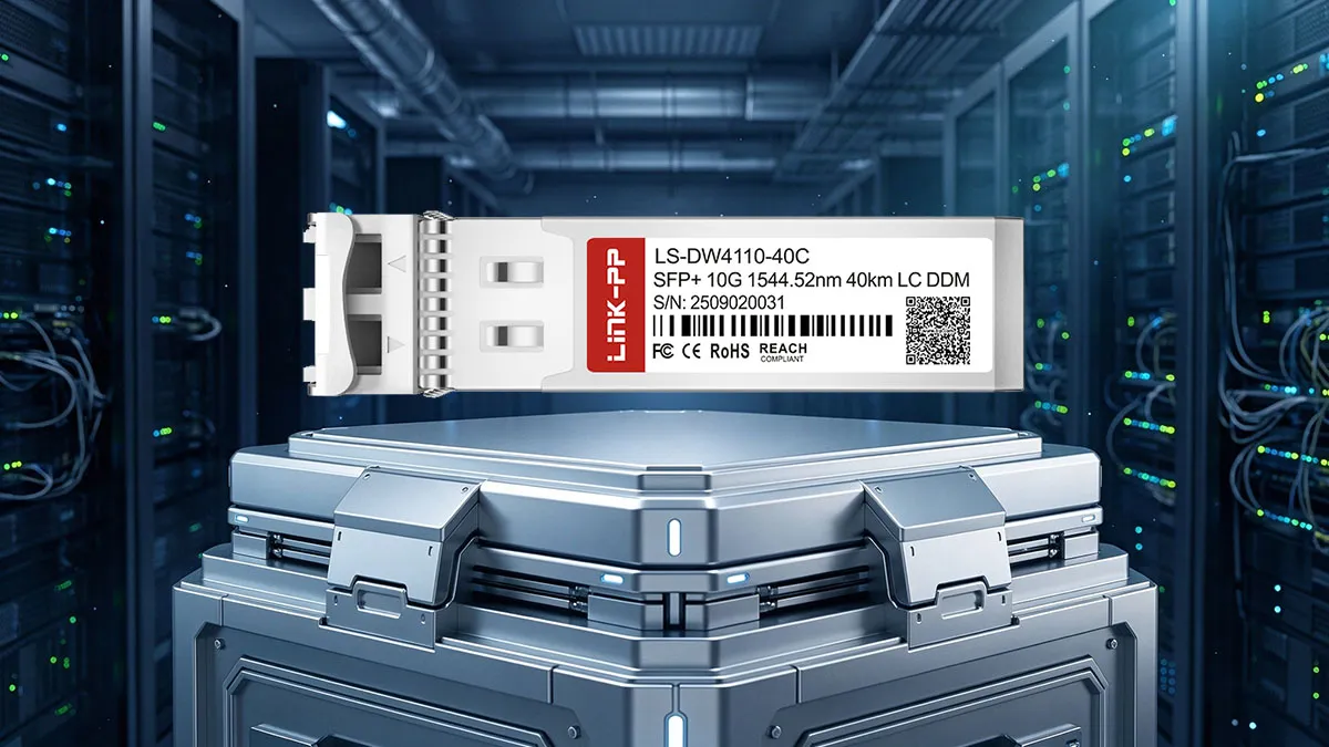 LINK-PP LS‑DW4110‑40C 10G DWDM SFP+ Specifications