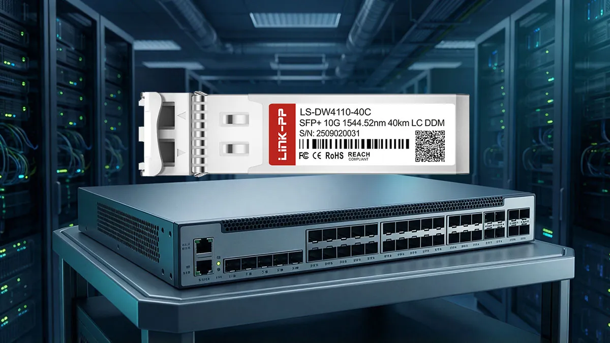 LINK-PP LS‑DW4110‑40C 10G SFP+ Optical Module