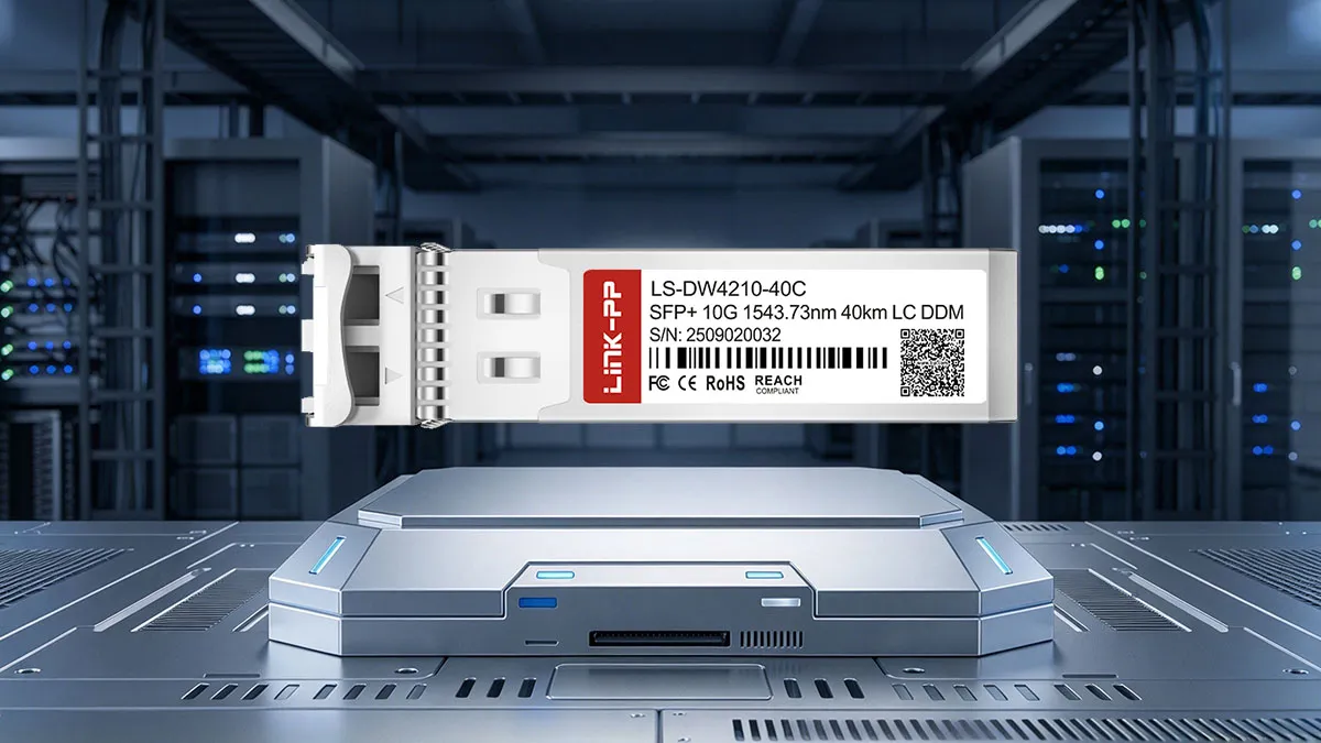 LINK-PP LS-DW4210-40C 10G DWDM SFP+ Specifications