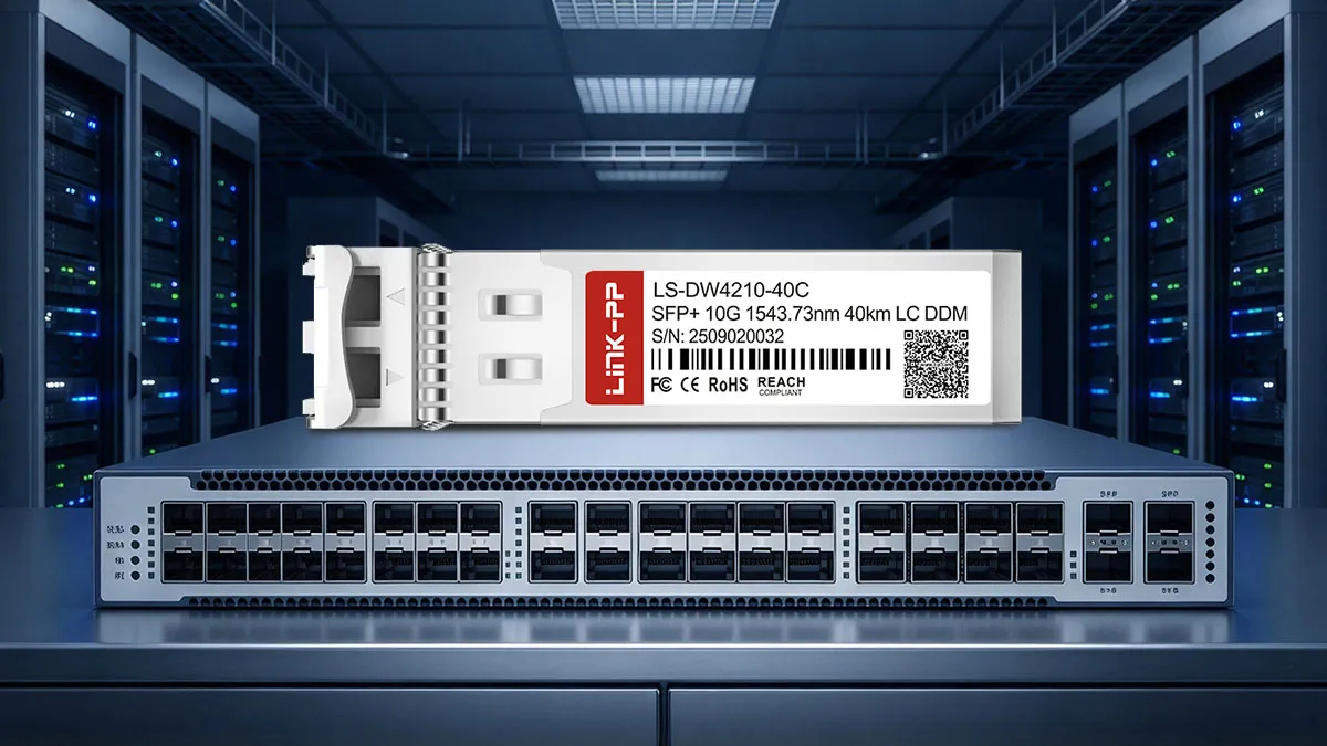 LINK-PP LS-DW4210-40C 10G SFP+ Optical Module
