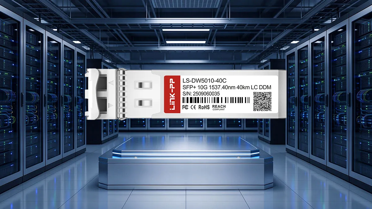 متوافق مع Broadcom DW-SFP10G40-50 LINK-PP مواصفات وحدة SFP+ بتقنية DWDM بسرعة 10 جيجابت