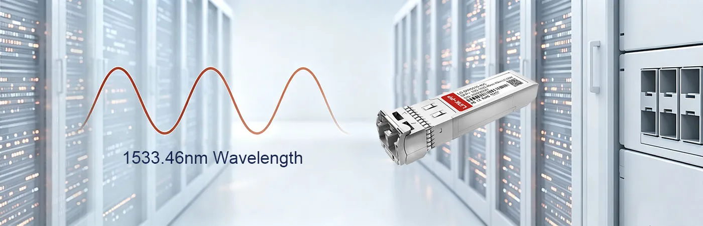 DW-SFP10G40-55 Module with 1533.46nm Wavelength